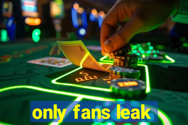 only fans leak